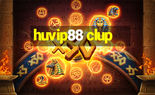 huvip88 clup