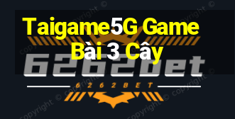 Taigame5G Game Bài 3 Cây