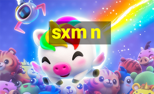 sxm n