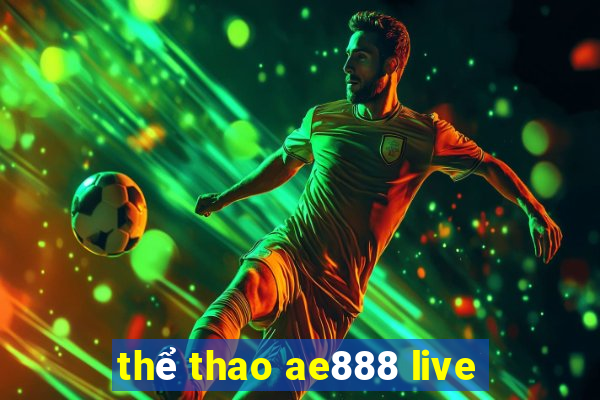 thể thao ae888 live