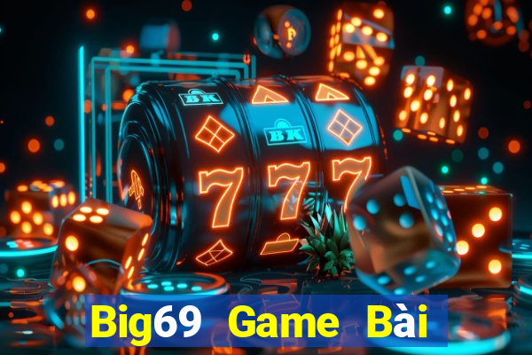 Big69 Game Bài Offline Cho Pc