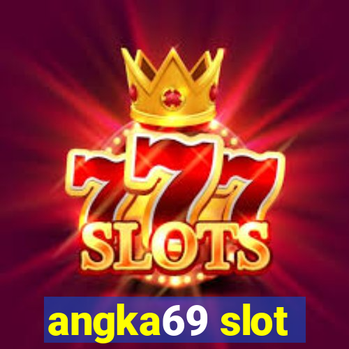 angka69 slot