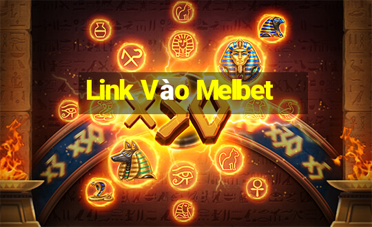 Link Vào Melbet