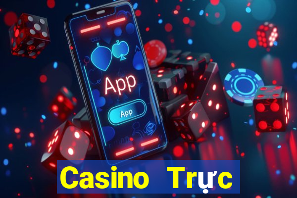 Casino Trực tiếp Choáng club