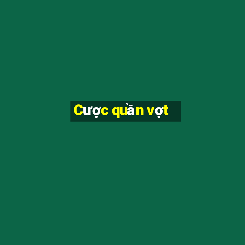 Cược quần vợt