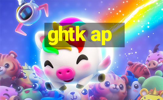 ghtk ap