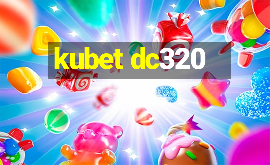 kubet dc320