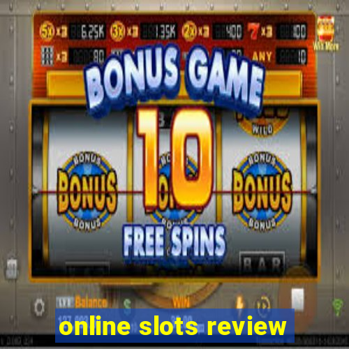 online slots review