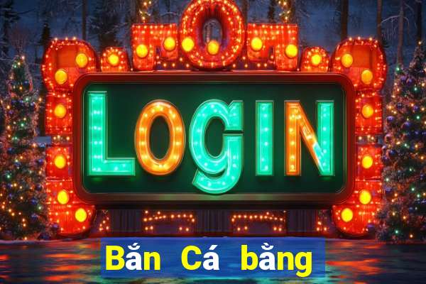 Bắn Cá bằng pháo Pok Nghìn