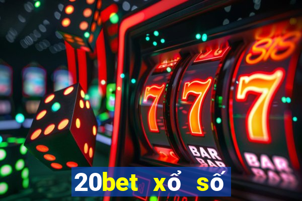 20bet xổ số năm trăm