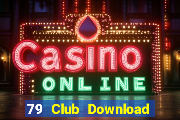 79 Club Download Game Bài