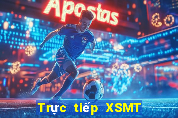 Trực tiếp XSMT ngày 13