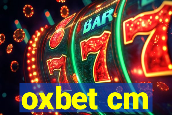 oxbet cm