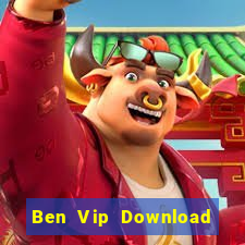 Ben Vip Download Game Bài