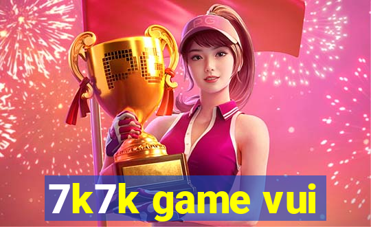 7k7k game vui