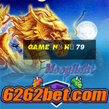 game nổ hũ 79