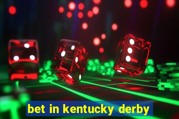 bet in kentucky derby