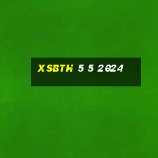 xsbth 5 5 2024