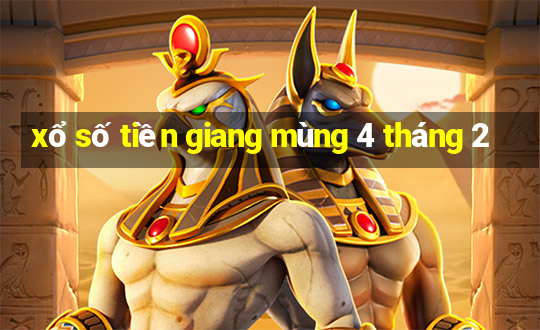 xổ số tiền giang mùng 4 tháng 2