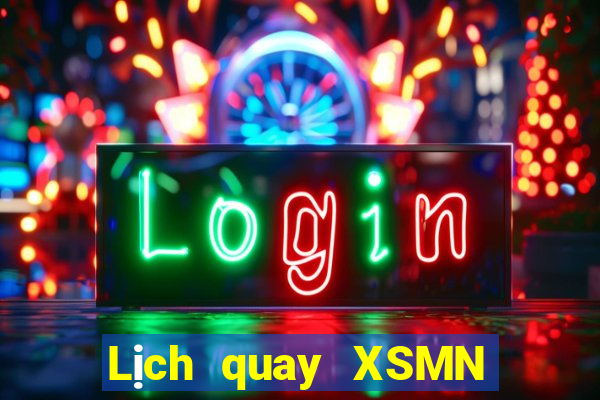 Lịch quay XSMN ngày 19