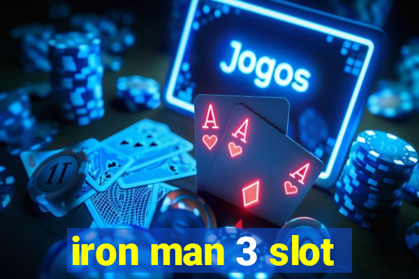 iron man 3 slot