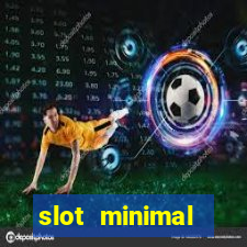 slot minimal deposit 5000