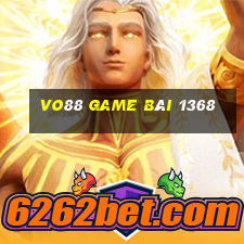 Vo88 Game Bài 1368