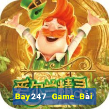 Bay247 Game Bài Online Đổi Thưởng