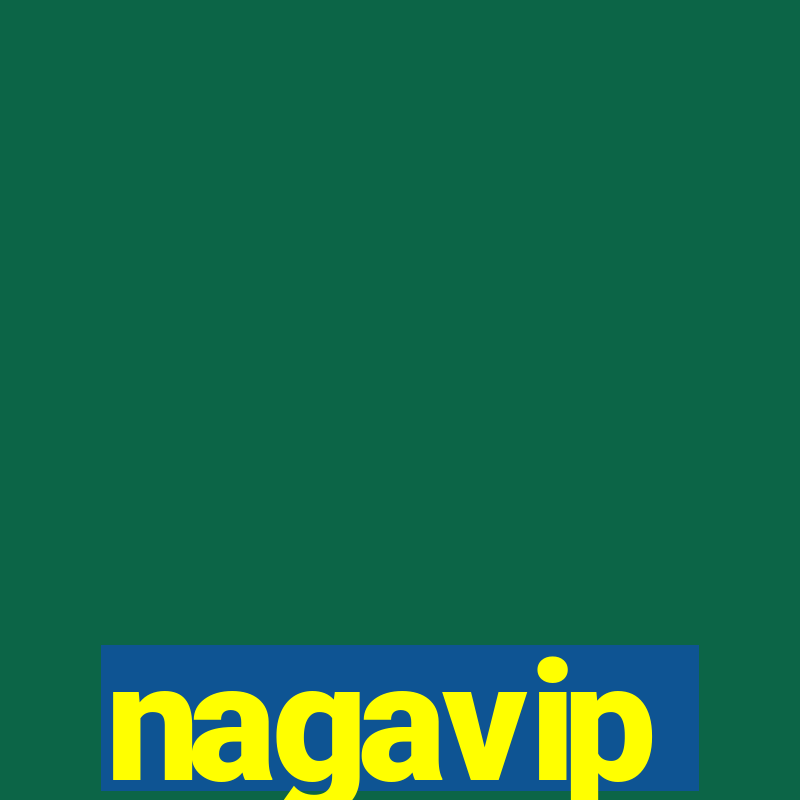 nagavip