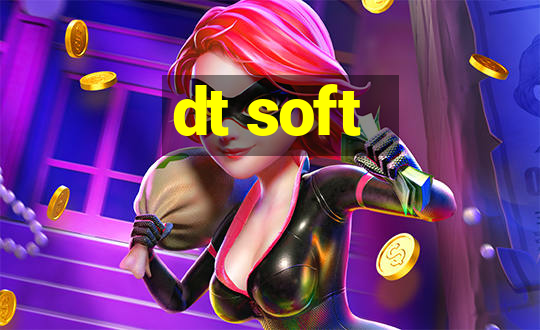 dt soft