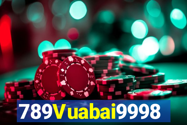 789Vuabai9998