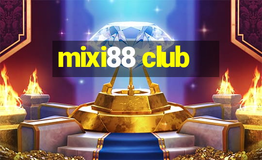 mixi88 club