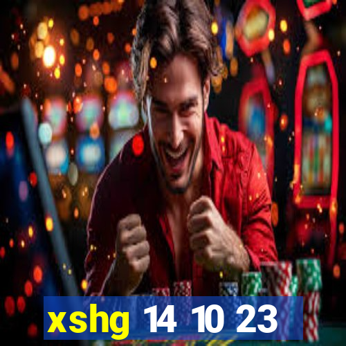 xshg 14 10 23