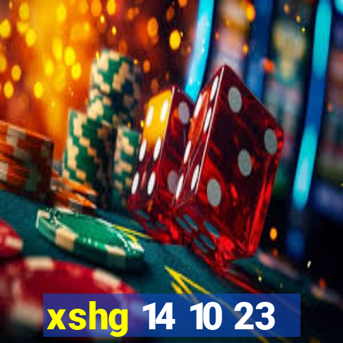 xshg 14 10 23