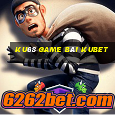 Ku68 Game Bài Kubet