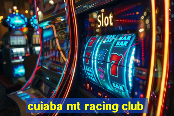 cuiaba mt racing club