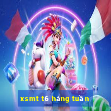 xsmt t6 hàng tuần