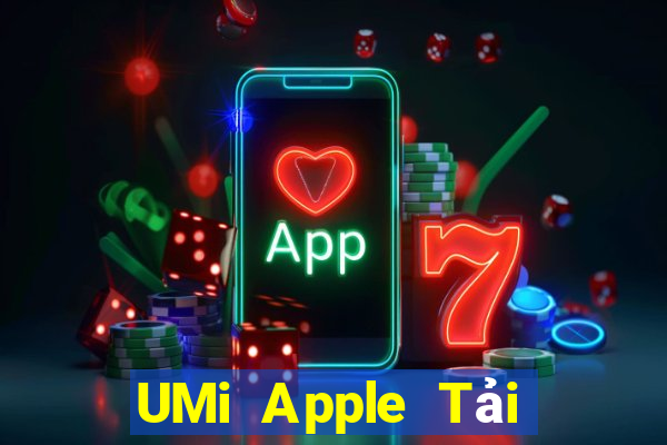 UMi Apple Tải xuống và cài đặt