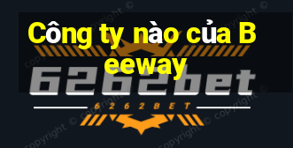 Công ty nào của Beeway