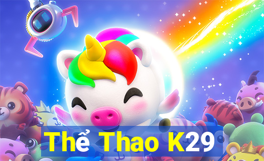 Thể Thao K29