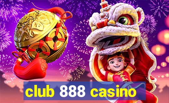 club 888 casino