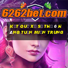 kết quả xổ số thứ 6 hàng tuần miền trung