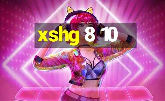 xshg 8 10