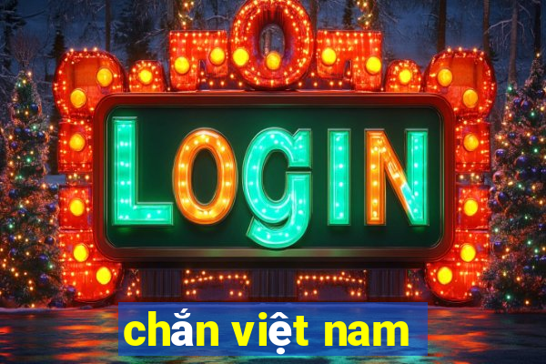 chắn việt nam