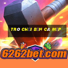 trò chơi bắn cá mập