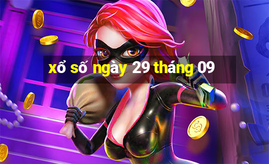 xổ số ngày 29 tháng 09