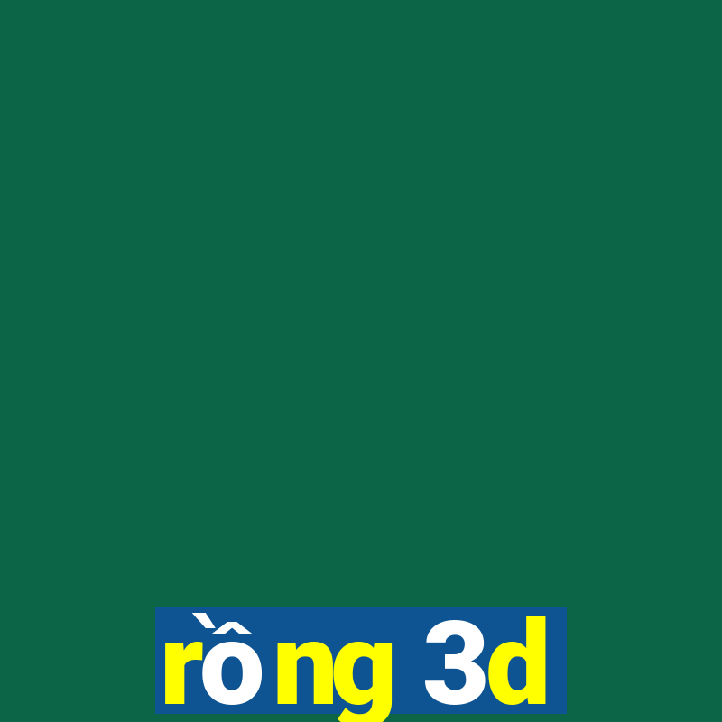 rồng 3d