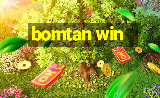 bomtan win