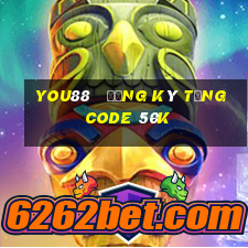 you88   đăng ký tặng code 50k