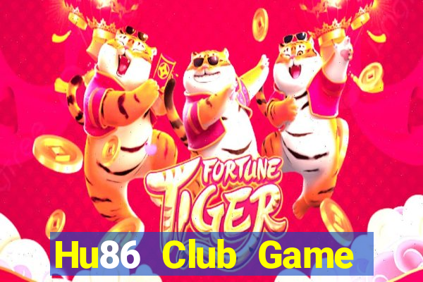 Hu86 Club Game Bài B52 Đổi Thưởng